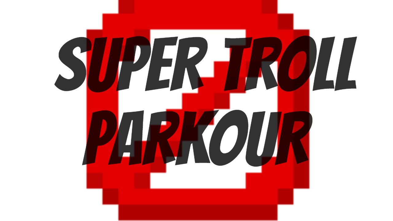 下载 Super Troll Parkour 对于 Minecraft 1.16.5